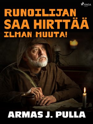 cover image of Runoilijan saa hirttää ilman muuta!